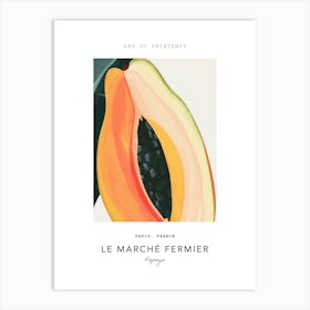 Papaya Le Marche Fermier Poster 6 Art Print