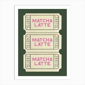 Matcha Latte Ticket Art Print