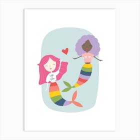 Mermaid for Each other. Pride Art Print