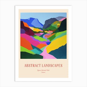 Colourful Abstract Pyrnes National Park France 2 Poster Art Print