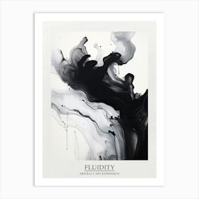 Fluidity Abstract Black And White 2 Poster Art Print