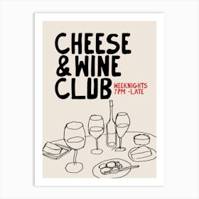 Cheese And Wine Club Art Print