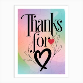 Thanks For Love Art Print