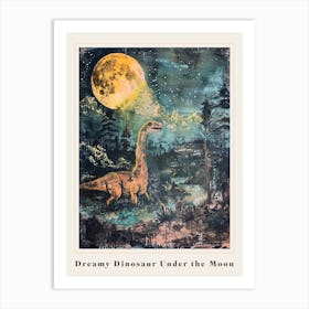 Dinosaur Under The Moon Painting 3 Poster Art Print