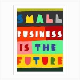 Small Business Art Print