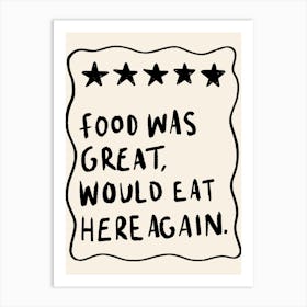 Food Was Great Art Print