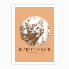 Blanket Season San Marcos - cat, cats, kitty, kitten, cute Art Print