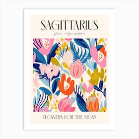 Flowers For The Signs Sagittarius Zodiac Sign Art Print