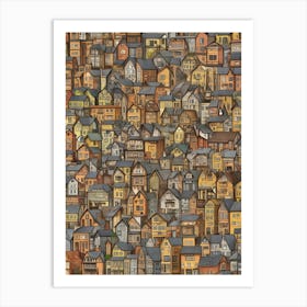 City Of Houses Art Print