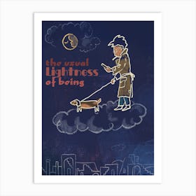 Lightness Of Beeing Art Print