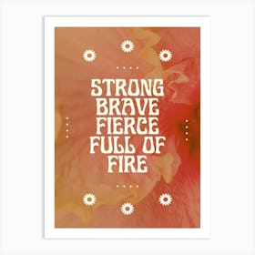 Brave Art Print