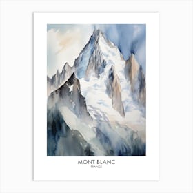 Mont Blanc France Watercolour Travel Poster 4 Art Print