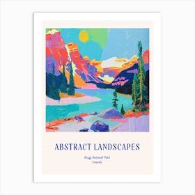 Colourful Abstract Banff National Park Canada 3 Poster Blue Art Print