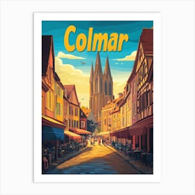 Aihrgdesign A Retro Travel Poster For Colmar Featuring The Go B499e7a8 52fa 474d 8054 Ad8e7b7c826c 2 Art Print