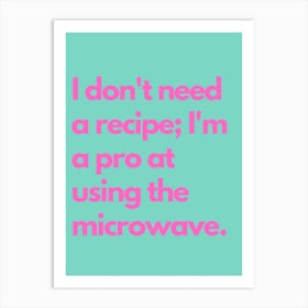 Microwave Pro Pink Teal Kitchen Typography Art Print