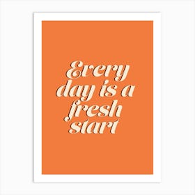 Fresh Start Inspirational Motivational Typography Colourful Poster Print Art Lover Inspired Art Print