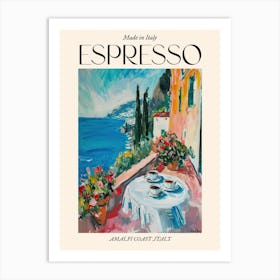 Amalfi Coast Espresso Made In Italy 1 Poster Art Print