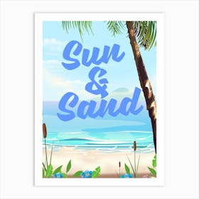 Sun And Sand Beach travel poster Art Print