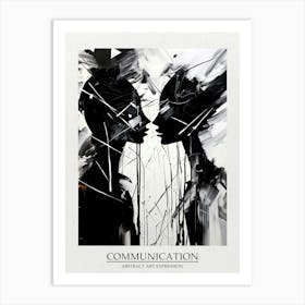 Communication Abstract Black And White 2 Poster Art Print