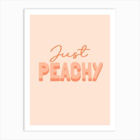 Just Peachy Art Print