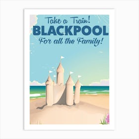 Take A Train Blackpool For All The Family 1 Art Print