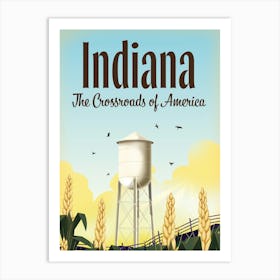 Indiana The Crossroads of America Art Print