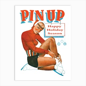 Happy Holiday Season With Pinup Ice Skating Girl with Beautiful Legs Art Print