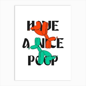 Dog Pooping Funny Poster, Bathroom Wall Art, Unique Poop Sign for Restroom Decoration Art Print