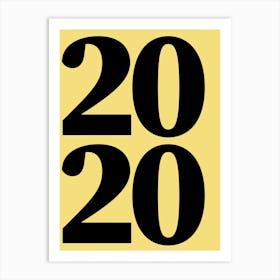 2020 Typography Date Year Word Art Print