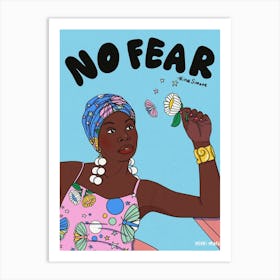 No Fear 1 Art Print