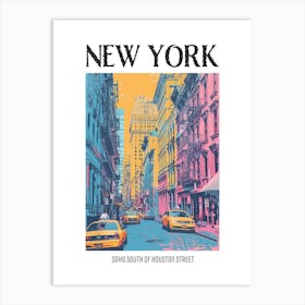 Soho South Of Houston Street New York Colourful Silkscreen Illustration 3 Poster Art Print