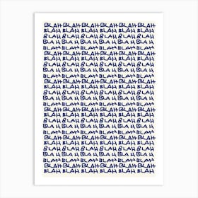 Blue Blah Typography Art Print