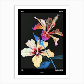 No Rain No Flowers Poster Hibiscus 1 Art Print