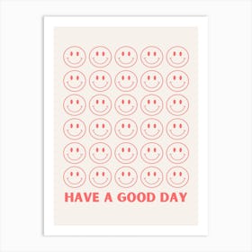 Retro Have A Good Day Art Print