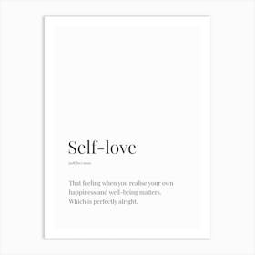 Self Love Definiton Art Print