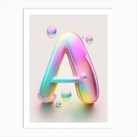 A, Alphabet Bubble Rainbow 3 Art Print