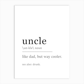 Uncle Definition Poster - Dictionary Art Print