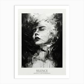 Silence Abstract Black And White 13 Poster Art Print