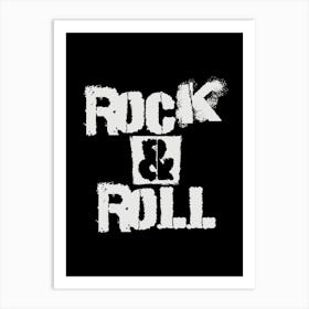 Rock And Roll Art Print