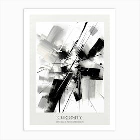 Curiosity Abstract Black And White 4 Poster Art Print