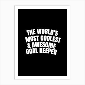 Goal Keeper Art Print