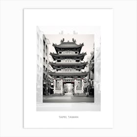 Poster Of Taipei, Taiwan, Black And White Old Photo 4 Art Print