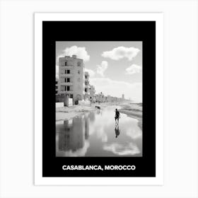 Poster Of Casablanca, Morocco, Mediterranean Black And White Photography Analogue 4 Art Print