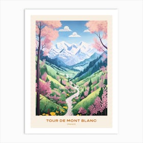 Tour De Mont Blanc France 3 Hike Poster Art Print