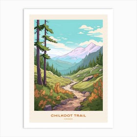 Chilkoot Trail Canada 1 Hike Poster Art Print