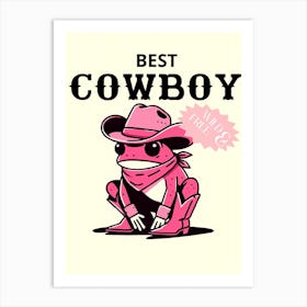 Best Cowboy Frog pink Art Print