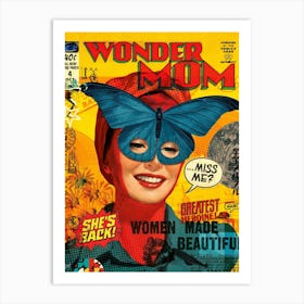 Wonder Mom Art Print