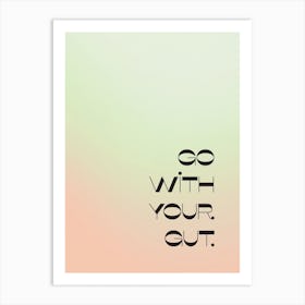 Go With Your Gut Art Print