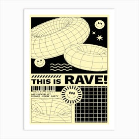 Rave Art Print
