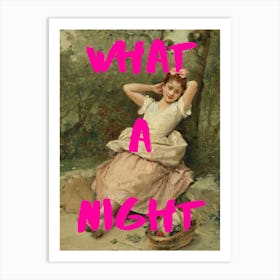 What A Night Art Print